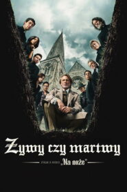 Żywy czy martwy: Film z serii „Na noże” vider