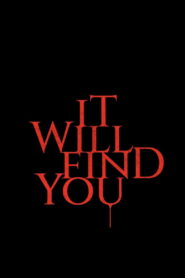 It Will Find You vider