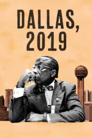 Dallas, 2019 vider