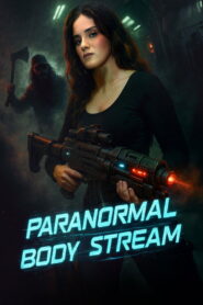 Paranormal Body Stream vider