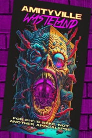 Amityville Wasteland vider