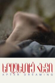 Երազելուց Հետո vider