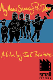 My Movie Starring Paul Dano vider