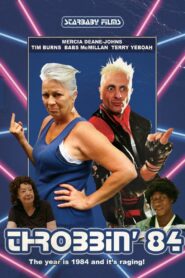 Throbbin’ 84 vider