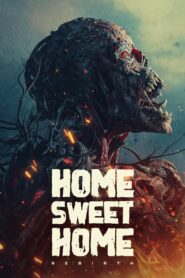 Home Sweet Home: Rebirth vider