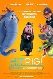 Hitpig! Świniak zawodowiec vider