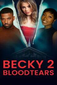 Becky 2: Bloodtears vider