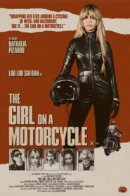 The Girl on A Motorcycle vider