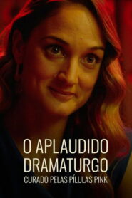 O Aplaudido Dramaturgo Curado pelas Pílulas Pink vider