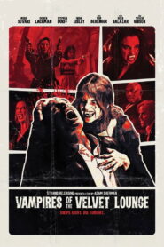 Vampires of the Velvet Lounge vider