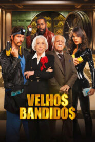 Velhos Bandidos vider