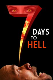 7 Days to Hell vider