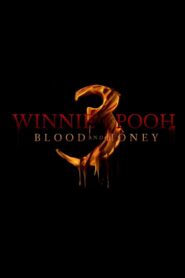 Winnie-the-Pooh: Blood and Honey 3 vider
