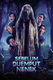 Sebelum Dijemput Nenek vider