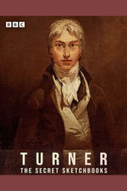 Turner: The Secret Sketchbooks vider