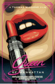 Queen of Manhattan vider