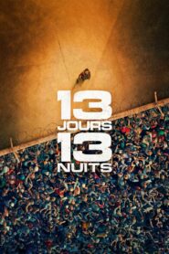 13 jours, 13 nuits vider