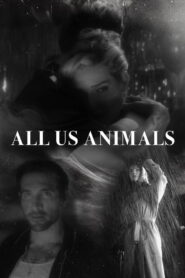 All Us Animals vider