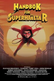 Handbok för superhjältar vider