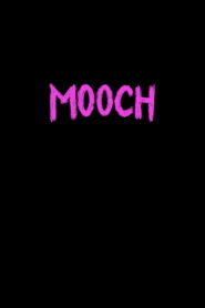 Mooch vider