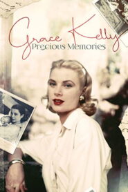 Grace Kelly: Precious Memories vider