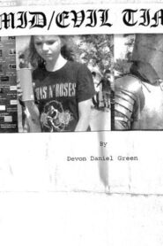 Mid/Evil Times vider