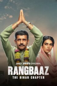 Rangbaaz: The Bihar Chapter vider