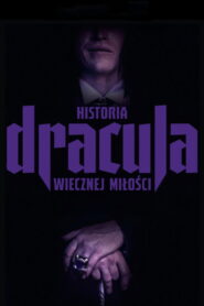 Dracula. Historia wiecznej miłości vider