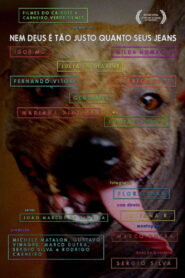 Nem Deus É Tão Justo Quanto Seus Jeans vider