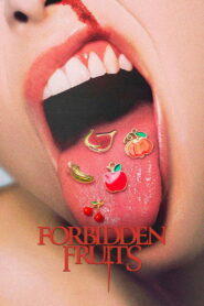 Forbidden Fruits vider