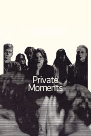 Private Moments vider