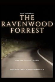 The RavenWood Forrest: A Short Mockumentary vider