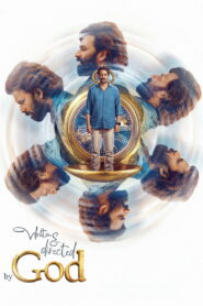 എഴുതിയതും സംവിധാനം ചെയ്തതും ദൈവം vider