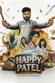 Happy Patel: Khatarnak Jasoos vider