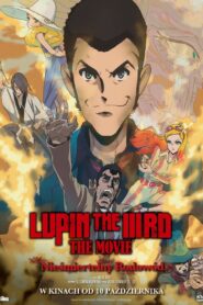 Lupin the IIIrd the Movie: Nieśmiertelny rodowód vider