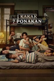 1 Kakak 7 Ponakan vider