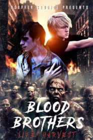 Blood Brothers: Life Harvest vider