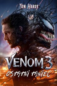 Venom 3: Ostatni taniec vider
